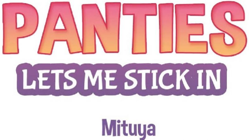 แค่เห็นกางเกงในเธอ-ใจผมก็สั่นรั่ว-1-Seeing-Her-Panties-Lets-Me-Stick-In-1-1