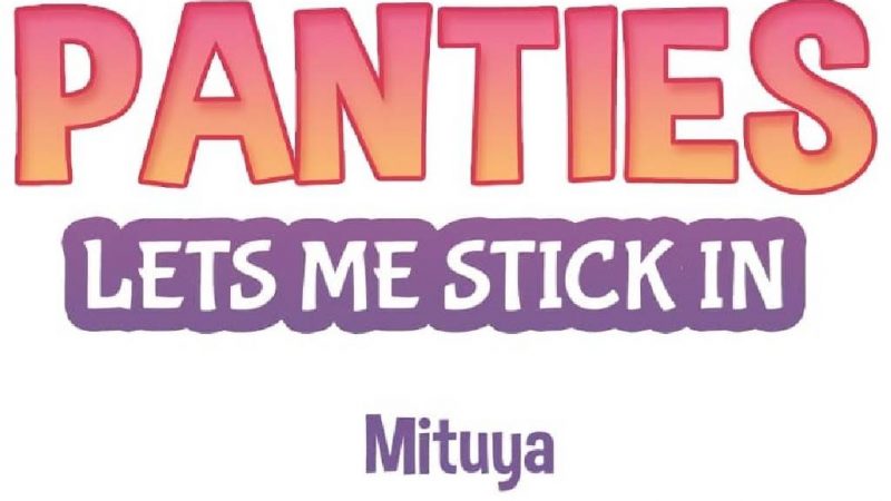 แค่เห็นกางเกงในเธอ-ใจผมก็สั่นรั่ว-18-Seeing-Her-Panties-Lets-Me-Stick-In-1