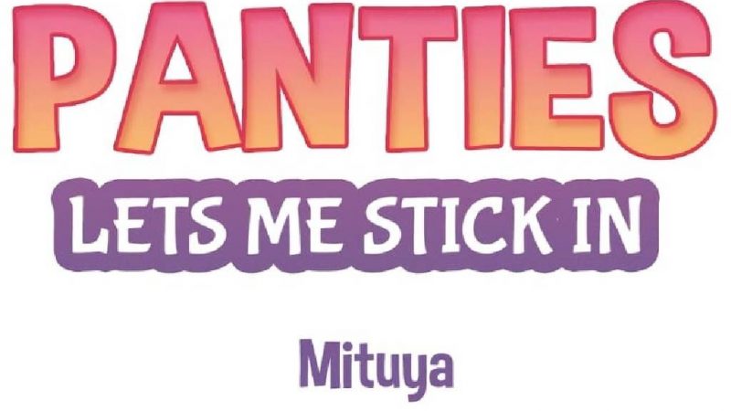 แค่เห็นกางเกงในเธอ-ใจผมก็สั่นรั่ว-21-Seeing-Her-Panties-Lets-Me-Stick-In-1