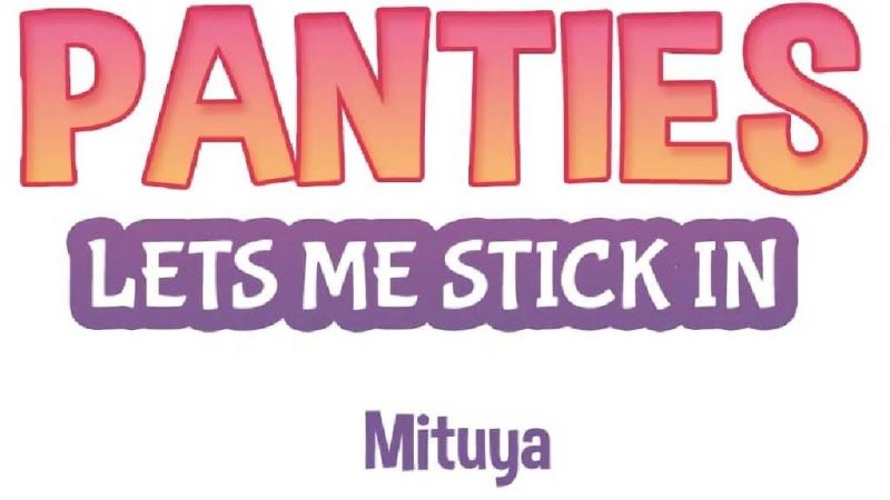 แค่เห็นกางเกงในเธอ-ใจผมก็สั่นรั่ว-24-Seeing-Her-Panties-Lets-Me-Stick-In-1