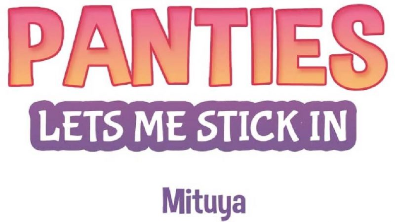 แค่เห็นกางเกงในเธอ-ใจผมก็สั่นรั่ว-25-Seeing-Her-Panties-Lets-Me-Stick-In-1