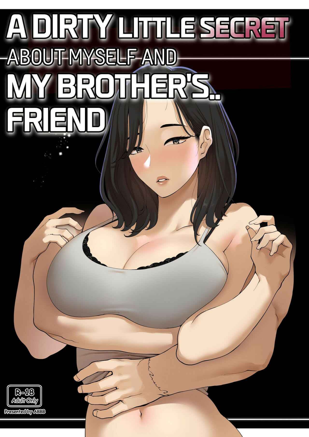 เรื่องลับๆ-กับ-เพื่อนน้องชาย-ABBB-A-dirty-little-secret-about-myself-and-my-brothers..-friend-1-1
